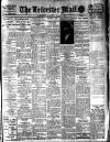 Leicester Evening Mail Wednesday 16 April 1913 Page 1