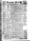 Leicester Evening Mail Monday 22 September 1913 Page 1