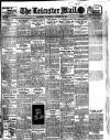 Leicester Evening Mail Wednesday 29 October 1913 Page 1