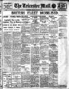 Leicester Evening Mail Monday 03 August 1914 Page 1