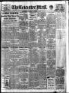Leicester Evening Mail Saturday 08 December 1917 Page 1