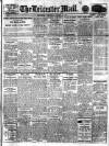 Leicester Evening Mail Wednesday 13 March 1918 Page 1