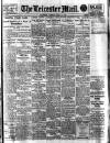 Leicester Evening Mail Tuesday 19 July 1921 Page 1