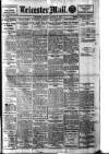 Leicester Evening Mail Friday 12 August 1921 Page 1