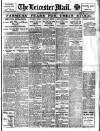 Leicester Evening Mail Tuesday 31 January 1922 Page 1