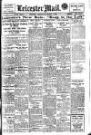 Leicester Evening Mail Wednesday 01 March 1922 Page 1