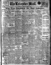 Leicester Evening Mail Thursday 09 March 1922 Page 1