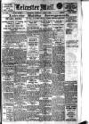 Leicester Evening Mail Saturday 03 June 1922 Page 1