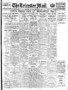 Leicester Evening Mail Monday 02 February 1925 Page 1