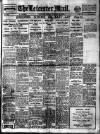 Leicester Evening Mail Monday 25 January 1926 Page 1