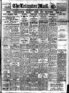 Leicester Evening Mail Monday 01 March 1926 Page 1