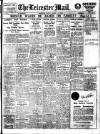 Leicester Evening Mail Friday 12 March 1926 Page 1