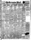 Leicester Evening Mail Monday 15 March 1926 Page 1