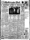 Leicester Evening Mail Thursday 08 July 1926 Page 1