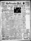 Leicester Evening Mail Tuesday 04 January 1927 Page 1