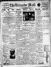 Leicester Evening Mail Tuesday 11 January 1927 Page 1