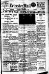 Leicester Evening Mail Thursday 01 November 1928 Page 1