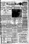 Leicester Evening Mail Wednesday 16 January 1929 Page 1