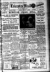 Leicester Evening Mail Monday 11 February 1929 Page 1