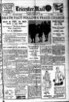 Leicester Evening Mail Tuesday 19 February 1929 Page 1