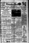 Leicester Evening Mail Tuesday 26 February 1929 Page 1
