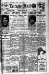 Leicester Evening Mail Monday 22 April 1929 Page 1
