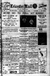 Leicester Evening Mail Thursday 13 June 1929 Page 1