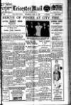 Leicester Evening Mail Wednesday 19 June 1929 Page 1