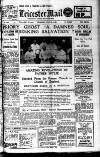 Leicester Evening Mail Thursday 25 July 1929 Page 1