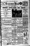 Leicester Evening Mail Monday 07 October 1929 Page 1