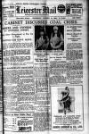 Leicester Evening Mail Wednesday 16 October 1929 Page 1