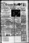 Leicester Evening Mail Saturday 11 January 1930 Page 1