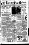 Leicester Evening Mail Monday 02 June 1930 Page 1
