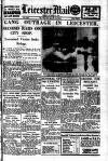Leicester Evening Mail Monday 22 September 1930 Page 1
