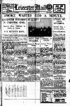 Leicester Evening Mail Saturday 27 September 1930 Page 1