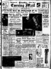 Leicester Evening Mail Tuesday 25 February 1936 Page 1