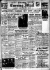Leicester Evening Mail Tuesday 07 December 1937 Page 1