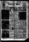 Leicester Evening Mail Tuesday 03 April 1956 Page 1