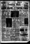 Leicester Evening Mail Thursday 12 April 1956 Page 1