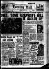 Leicester Evening Mail Thursday 02 August 1956 Page 1