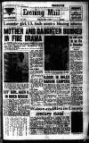 Leicester Evening Mail Monday 01 August 1960 Page 1