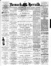 Newark Herald Saturday 19 April 1873 Page 1