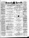 Newark Herald Saturday 22 May 1875 Page 1