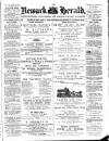 Newark Herald Saturday 07 August 1875 Page 1