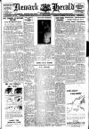 Newark Herald Saturday 08 February 1947 Page 1