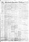Midland Counties Tribune Friday 27 June 1902 Page 1