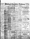 Midland Counties Tribune Saturday 04 January 1908 Page 1