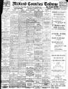 Midland Counties Tribune Saturday 29 January 1910 Page 1