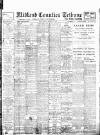 Midland Counties Tribune Saturday 04 March 1911 Page 1