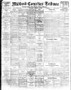Midland Counties Tribune Tuesday 20 August 1912 Page 1